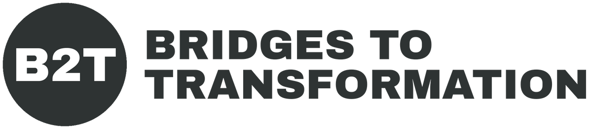 Bridges to Transformation